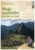 moje-podroze-od-prl-u-do-dzis