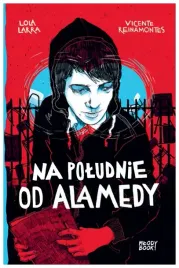 na-poludnie-od-alamedy-larra-lola