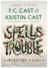wiedzmi-czar-siostry-z-salem-tom-1-kristin-cast