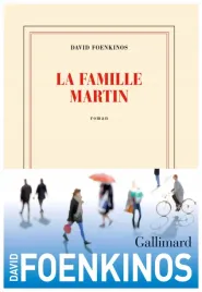 la-famille-martin-foenkinos-david