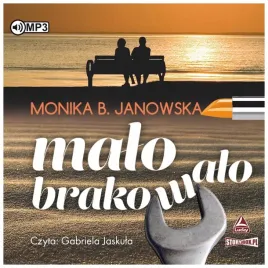 malo-brakowalo-audiobook-monika-b-janowska
