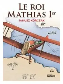 roi-mathias-1er-krol-macius-i-przeklad-francuski-
