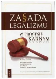 zasada-legalizmu-w-procesie-karnym-t-2-praca