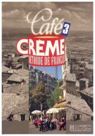 cafe-creme-3-podrecznik-delaisne-pierre