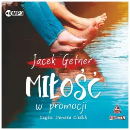milosc-w-promocji-audiobook-jacek-getner