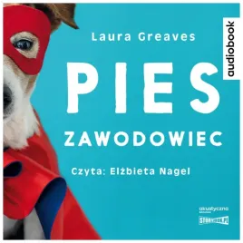pies-zawodowiec-audiobook-greaves-laura