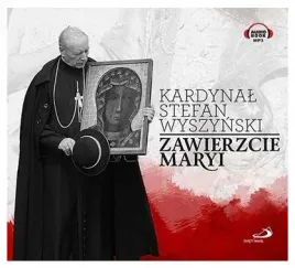 zawierzcie-maryi-audiobook-stefan-wyszynski