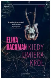 kiedy-umiera-krol-elina-backman