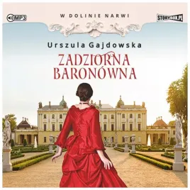 zadziorna-baronowna-w-dolinie-narwi-t-1-audiobook