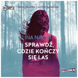 sprawdz-gdzie-konczy-sie-las-mroczna-seria-tom-2
