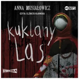kuklany-las-audiobook-anna-musialowicz