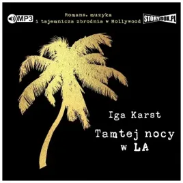 tamtej-nocy-w-la-audiobook-iga-karst