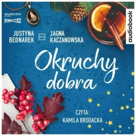okruchy-dobra-justyna-bednarek-audiobook