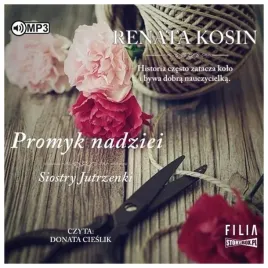promyk-nadziei-siostry-jutrzenki-tom-5-audiobook