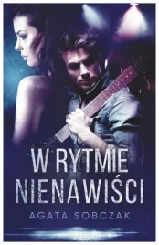 w-rytmie-nienawisci-agata-sobczak