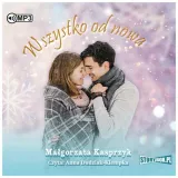 wszystko-od-nowa-kasprzyk-malgorzata-audiobook