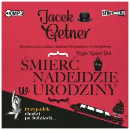 smierc-nadejdzie-w-urodziny-jacek-getner-audiobook