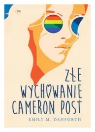 zle-wychowanie-cameron-post-emily-m-danforth