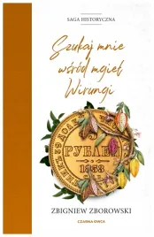szukaj-mnie-wsrod-mgiel-wirungi-zbigniew-zborowski