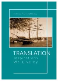 translation-inspirations-we-live-by-piotrowska-maria