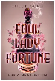 foul-lady-fortune-nikczemna-fortuna-m-kaczarowska
