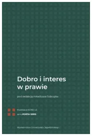 dobro-i-interes-w-prawie-arkadiusz-sobczyk