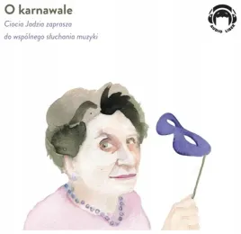 o-karnawale-ciocia-jadzia-zaprasza-cd