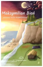 u-sekunde-piesn-rozbrzmiewa-maksymilian-bien