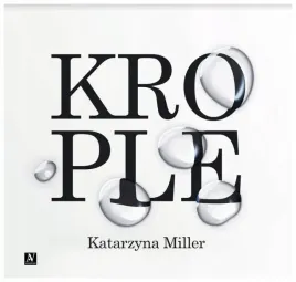 krople-katarzyna-miller