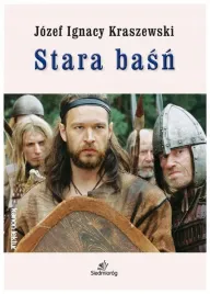 stara-basn-jozef-ignacy-kraszewski