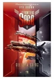 celestia-cv-02-the-frontiers-saga-tom-8-ryk-brown