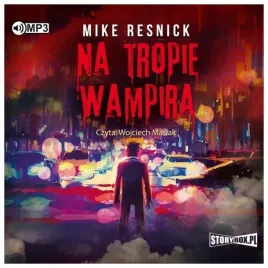 na-tropie-wampira-mike-resnick-audiobook