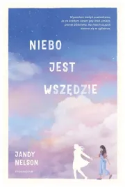 niebo-jest-wszedzie-jandy-nelson