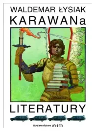 karawana-literatury-waldemar-lysiak