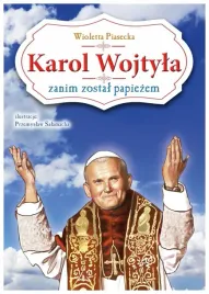 karol-wojtyla-zanim-zostal-papiezem