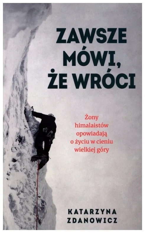 zawsze-mowi-ze-wroci