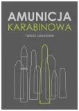 amunicja-karabinowa-tadeusz-lukaszewski