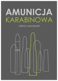 amunicja-karabinowa-tadeusz-lukaszewski