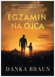 egzamin-na-ojca-danka-braun