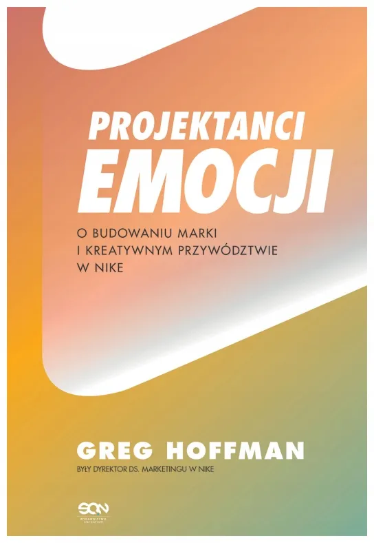 projektanci-emocji-o-budowaniu-marki-greg-hoffman