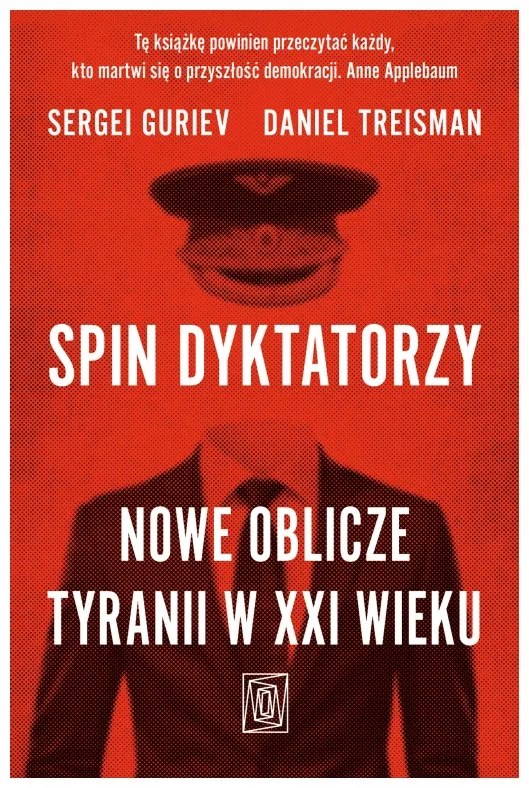 spin-dyktatorzy-sergei-guriev-daniel-treisman