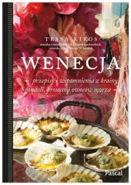 wenecja-przepisy-i-wspomnienia-z-krainy-gondoli-tessa-kiros