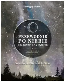 przewodnik-po-niebie-stargazing-na-swiecie-valerie-stimac