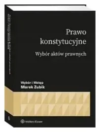prawo-konstytucyjne-wybor-aktow-marek-zubik