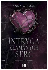 intryga-zlamanych-serc-tom-1-anna-wilman