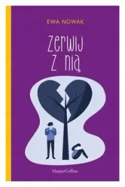 zerwij-z-nia-ewa-nowak