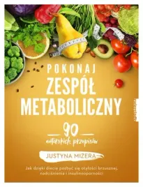 pokonaj-zespol-metaboliczny-justyna-mizera
