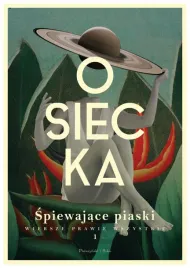 spiewajace-piaski-tom-1-agnieszka-osiecka