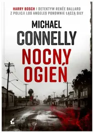 harry-bosch-t-22-nocny-ogien-michael-connelly