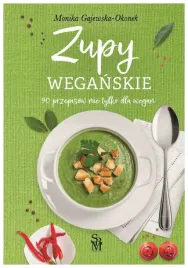 zupy-weganskie-90-przepisow-nie-tylko-dla-wegan